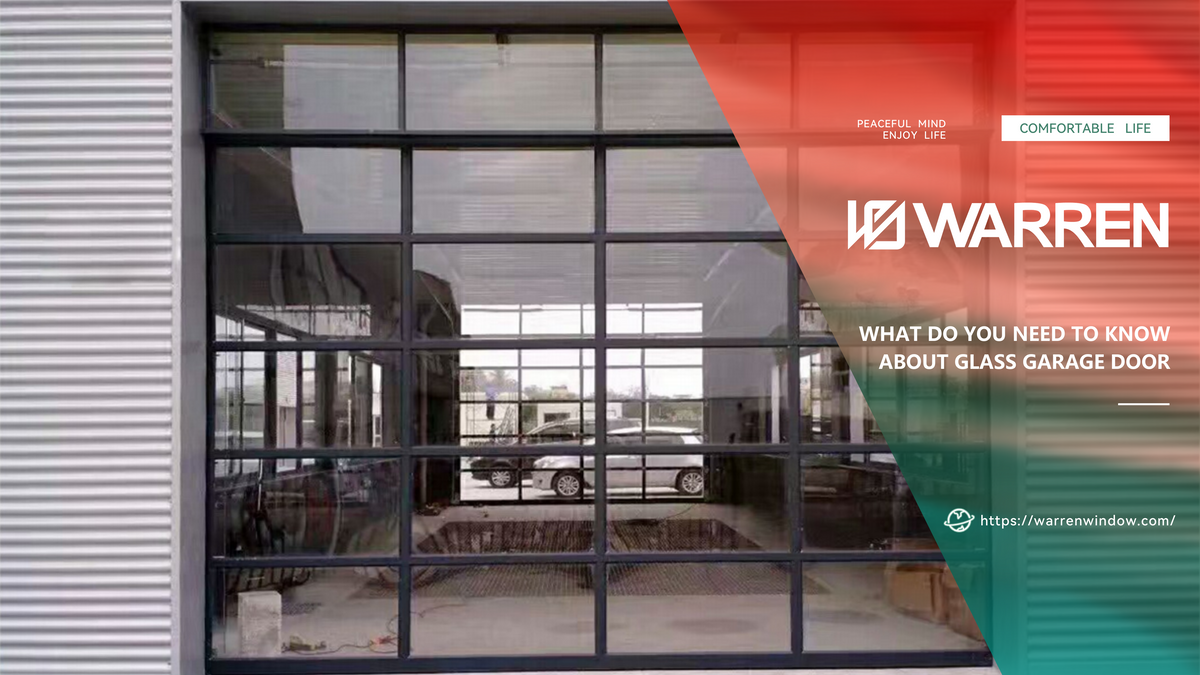 What Do You Need to Know About Glass Door Garages? – Shandong Warren ...